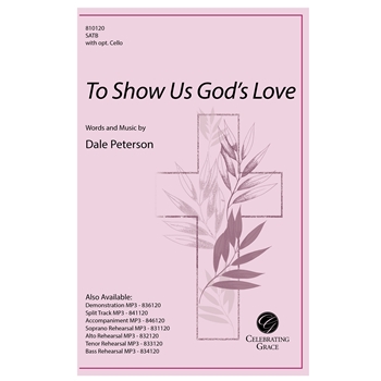 To Show Us God's Love
