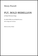 Fly Bold Rebellion by Purcell Henry for String Parts