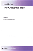 Christmas Tree by Hoiby Lee for SATB and Organ