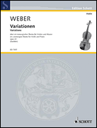 Variations On A Norwegian Theme Opus 22 by Weber Carl Maria von - Dushkin Samuel - for Violin and Piano
