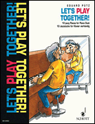 Let's Play Together by Putz for 1 Piano 4 Hands