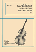 Double Bass Tutor Volume 3A by Montag for String Bass Method (Vol 3A)