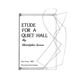 Etude For A Quiet Hall by Deane Christopher for Marimba Solo