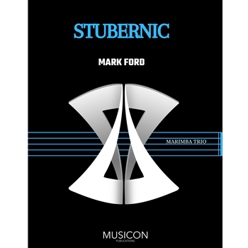 Stubernic ford Mark for Marimba Trio