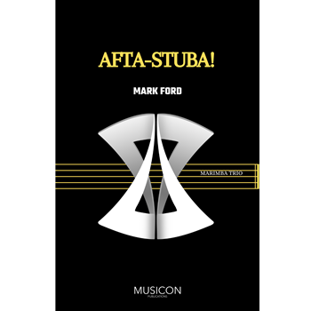 Afta-Stuba ford Mark for Marimba Trio