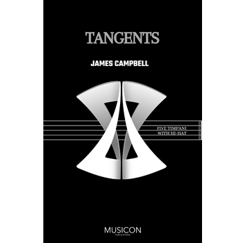 Tangents by Campbell James for Timpani Solo