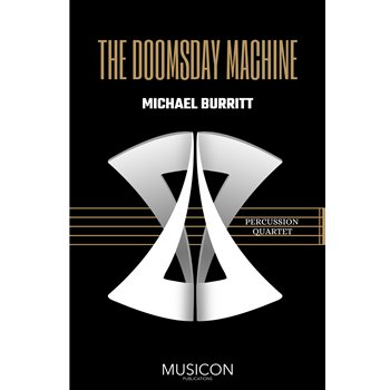 Doomsday Machine by Burritt Michael for Percussion Quartet