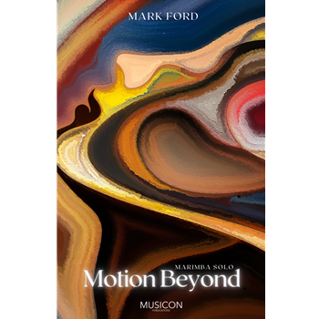 Motion Beyond ford Mark for Marimba Solo