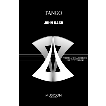 Tango For Timpani by Rack John for Timpani Solo