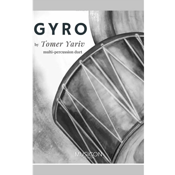 Gyro by Yariv Tomer for Percussion Duet