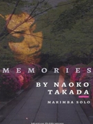 Memories by Takada Naoko for Marimba Solo