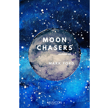 Moon Chasers ford Mark for Marimba Unaccompanied