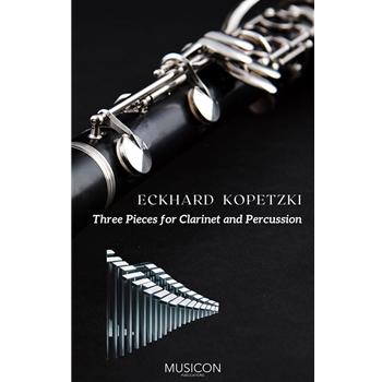 Three Pieces for Clarinet and Percussion