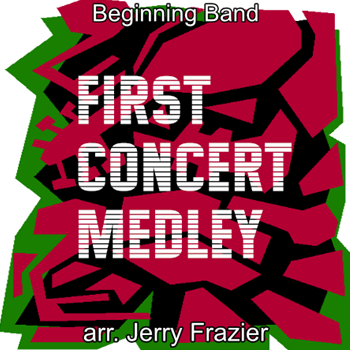 First Concert Medley
