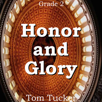 Honor and Glory