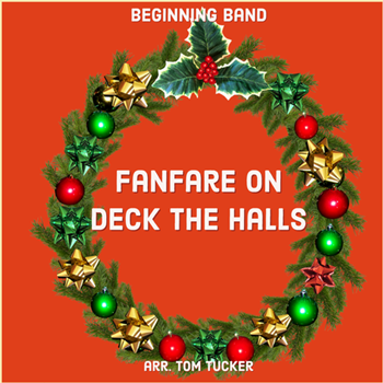 Fanfare on Deck the Halls