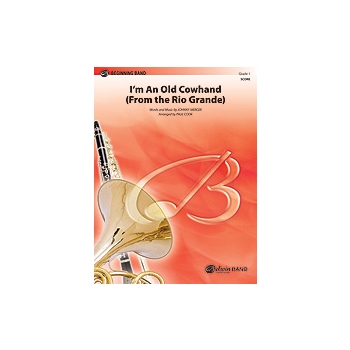 I'm An Old Cowhand (From The Rio Grande)