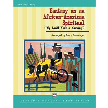 Fantasy On An African American Spiritual