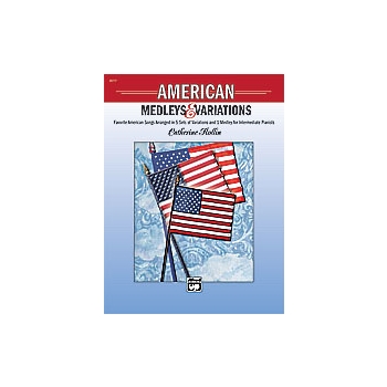 American Medleys & Variations