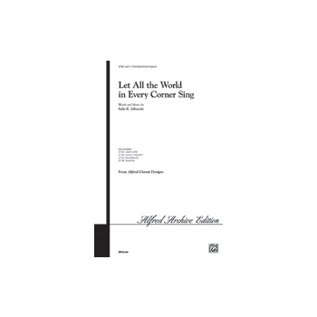 Let All The World In Every Corner Sing