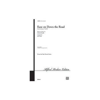 Ease On Down The Road