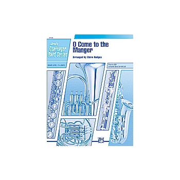 O Come To The Manger