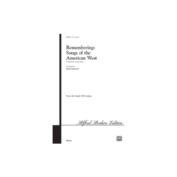 Remembering: Songs Of The American West