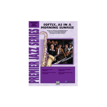 Softly As In A Morning Sunrise