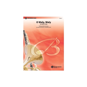 O Waly Waly (The Water Is Wide)