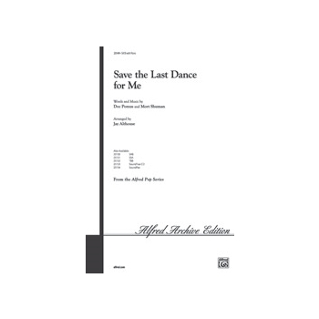 Save The Last Dance For Me