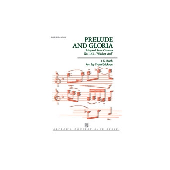 Prelude & Gloria