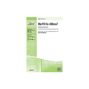 Who Will Be A Witness