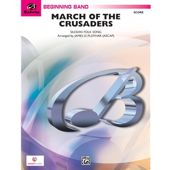March Of The Crusaders
