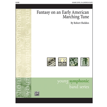 Fantasy On An Early American Marching Tune