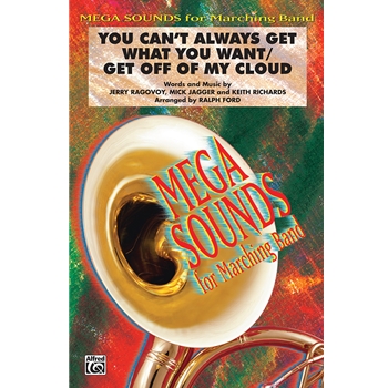 You Can't Always Get What You Want / Get Off Of My Cloud