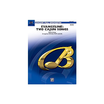 Evangeline - 2 Cajun Songs