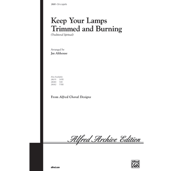 Keep Your Lamps Trimmed & Burning