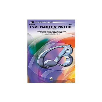 I Got Plenty O' Nuttin'  Fr Porgy & Bess