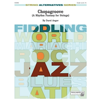 Chopagroove (a Rhtyhm Fantasy For String