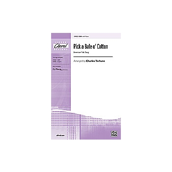 Pick A Bale O' Cotton