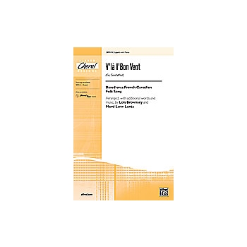 V'la L'bon Vent (Go, Good Wind)