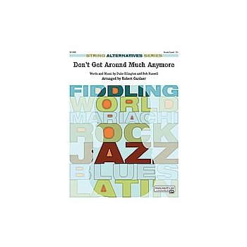 Don't Get Around Much Anymore