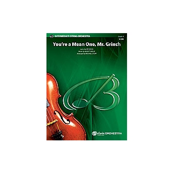 You're A Mean One, Mr. Grinch