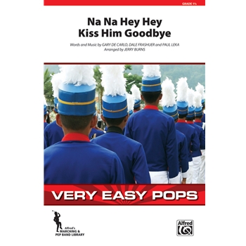 Na Na Hey Hey Kiss Him Goodbye