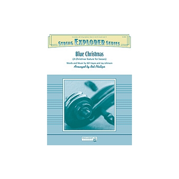 Blue Christmas  (feature For Basses)