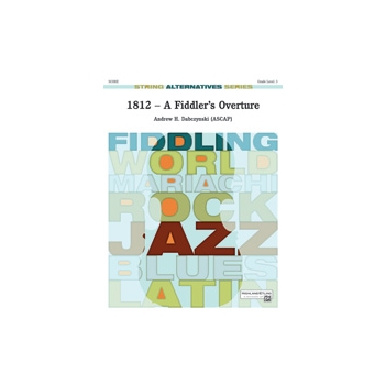 1812 - A Fiddler's Overture