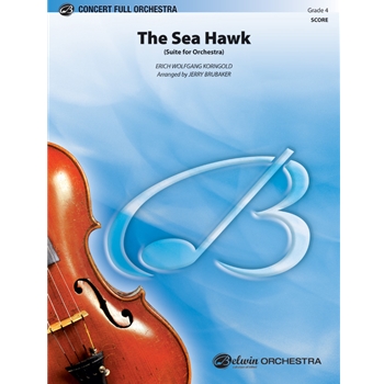Sea Hawk Suite For Orchestra
