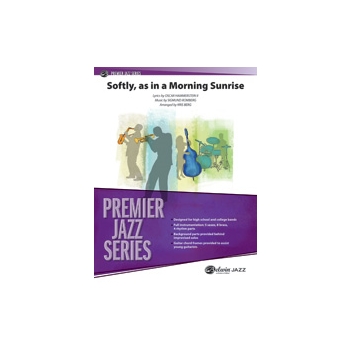 Softly As In A Morning Sunrise