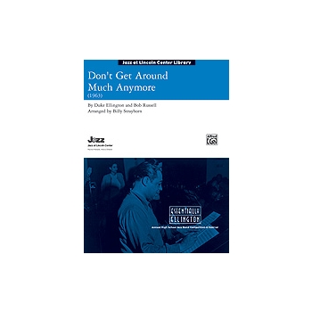 Don't Get Around Much Any More