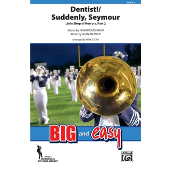 Dentist / Suddenly Seymour